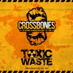 Crossbones (ALB) : Toxic Waste